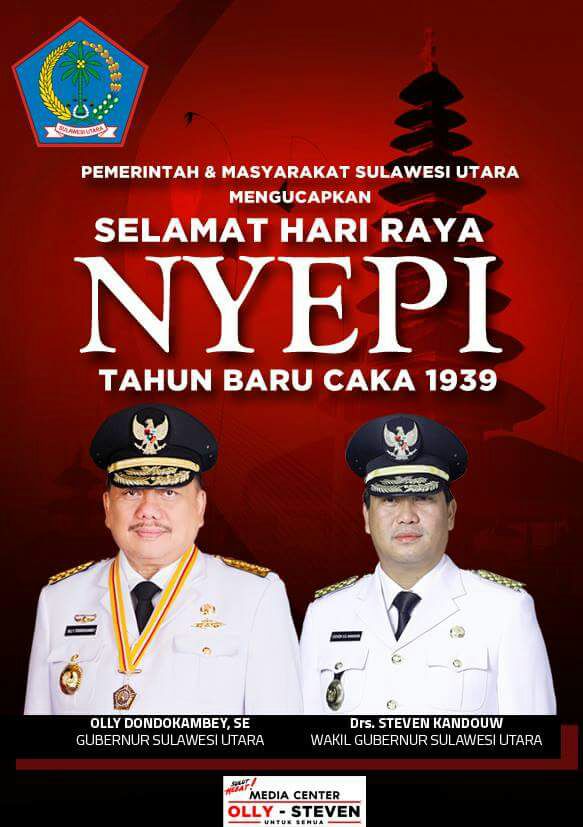 Ucapan Hari Raya Nyepi dan Tahun Caka 1939 oleh Gubernur Sulut Olly Dondokambey SE dan Wagub Drs Steven Kandouw untuk umat Hindu di Provinsi Sulut.