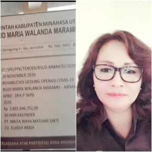 Foto kiri: Papan Proyek Gedung Covid 19. Foto Kanan: Dirut RSUD Sandra Rotty.